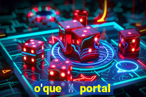 o'que 茅 portal do zacarias