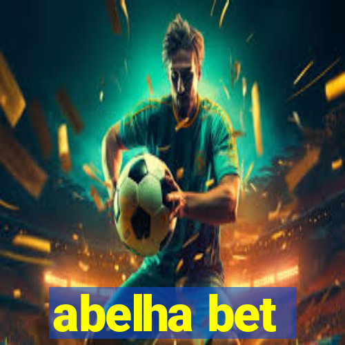 abelha bet