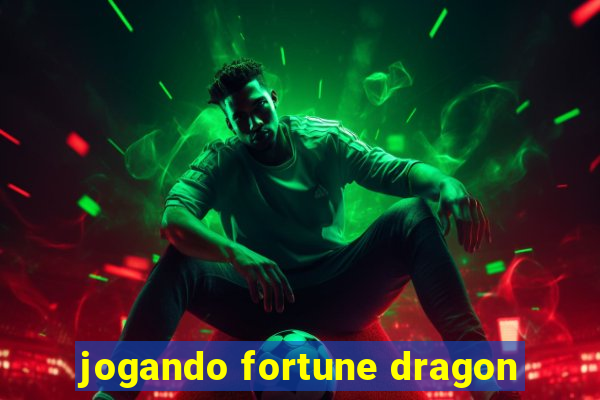 jogando fortune dragon