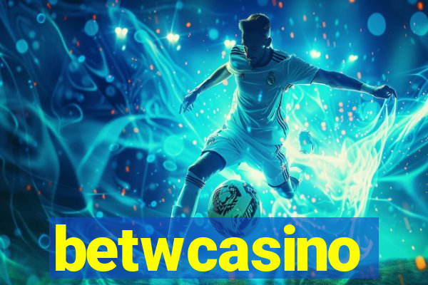 betwcasino