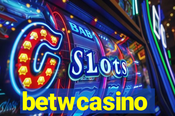 betwcasino