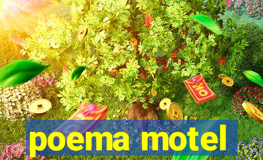 poema motel