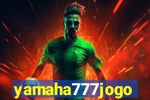 yamaha777jogo