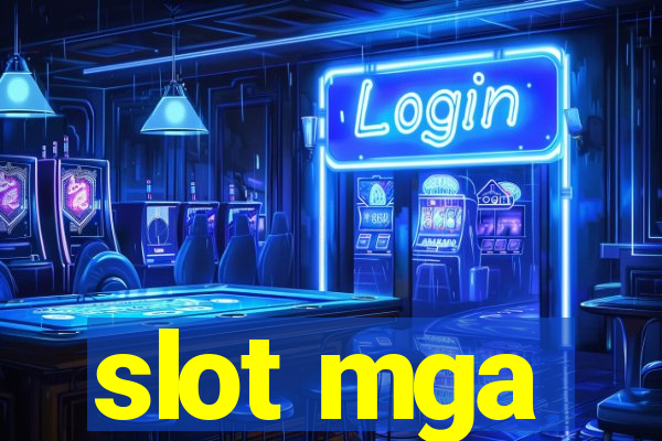 slot mga