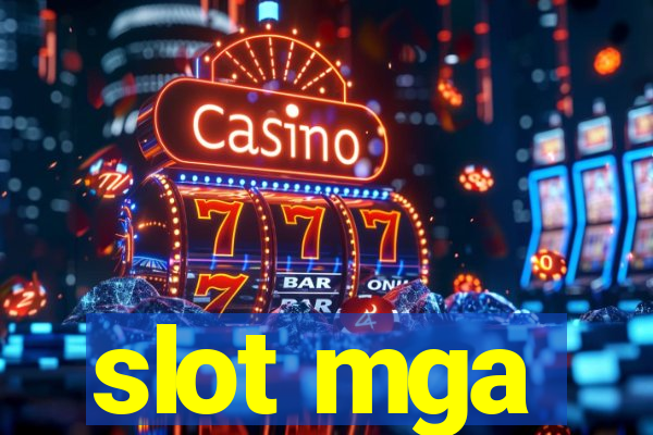 slot mga