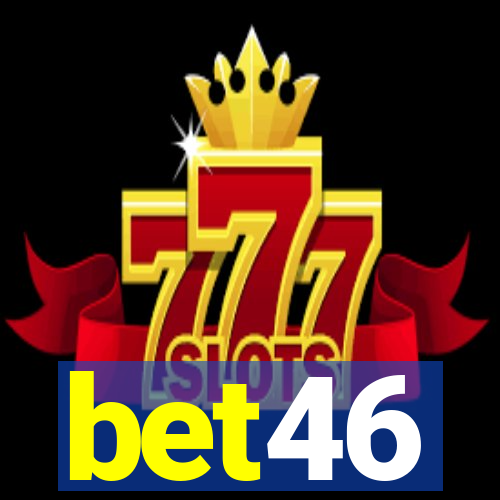 bet46