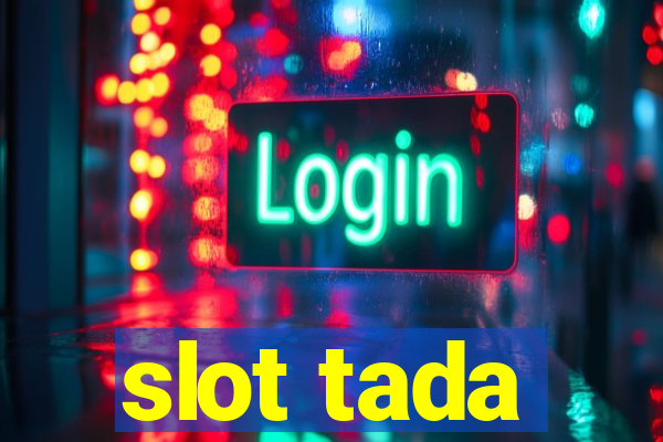 slot tada