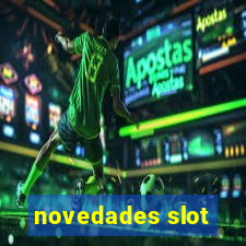 novedades slot