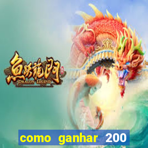 como ganhar 200 reais agora no pix