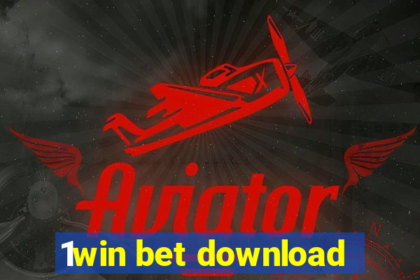 1win bet download