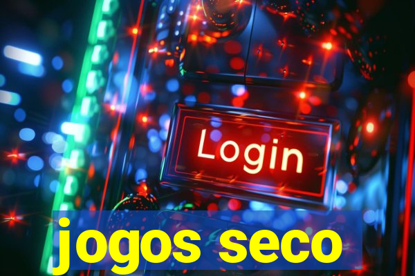 jogos seco