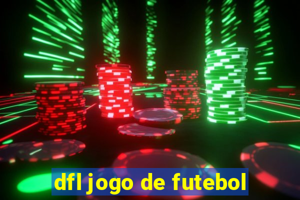 dfl jogo de futebol