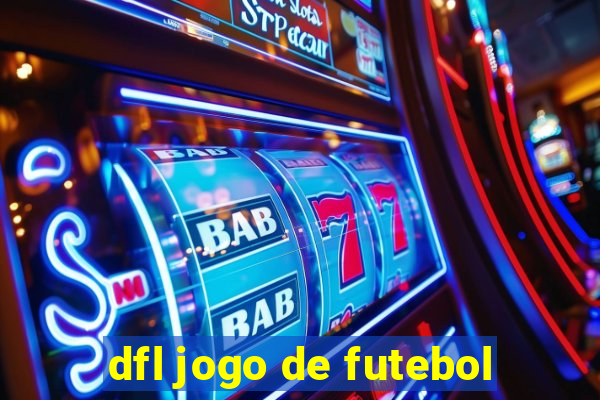 dfl jogo de futebol