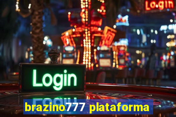 brazino777 plataforma