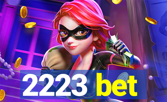 2223 bet