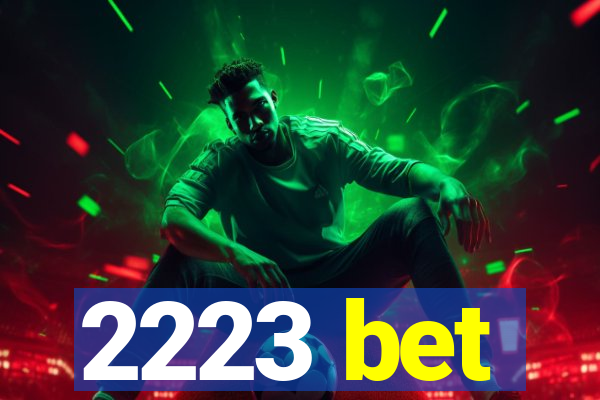 2223 bet