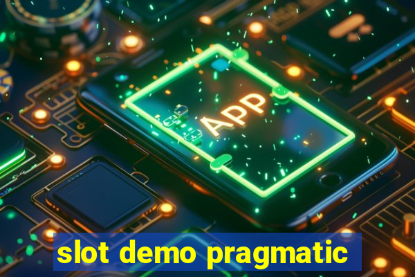 slot demo pragmatic