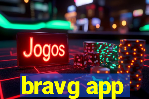 bravg app