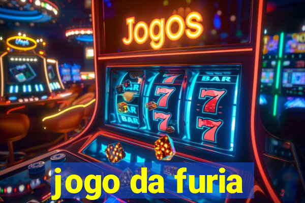 jogo da furia