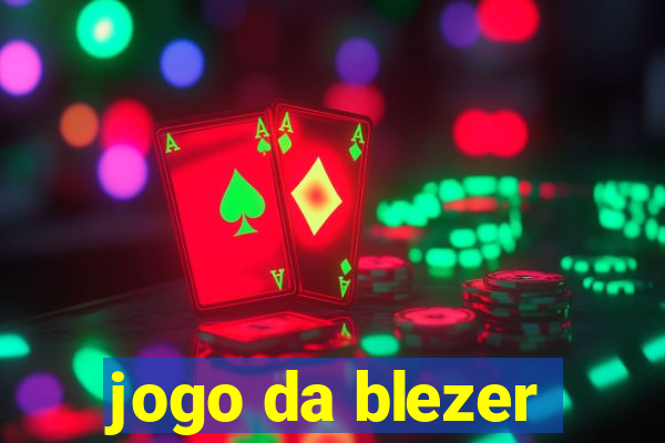 jogo da blezer