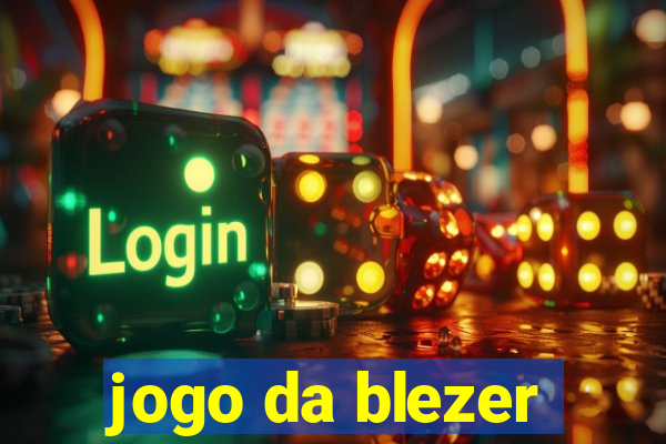 jogo da blezer