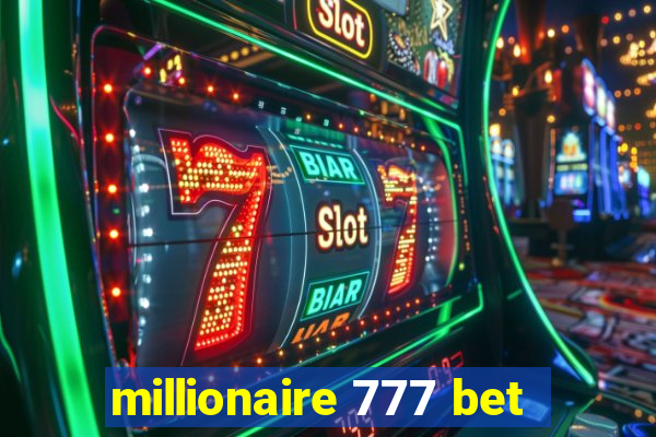 millionaire 777 bet