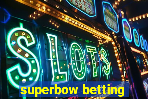 superbow betting