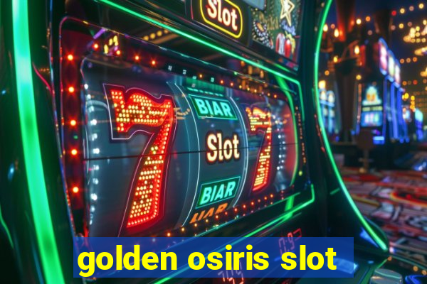 golden osiris slot