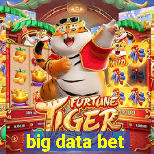 big data bet