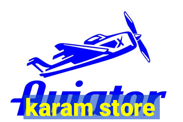 karam store