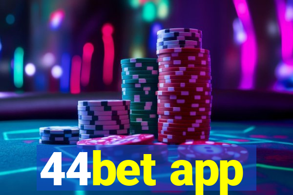 44bet app