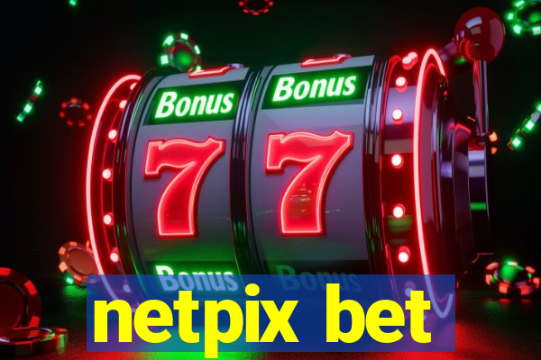 netpix bet