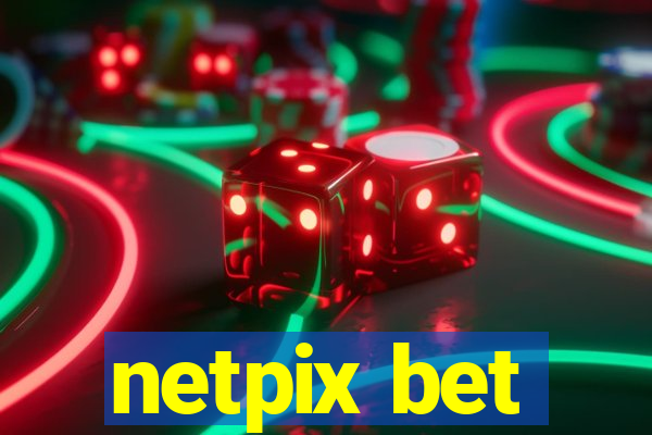 netpix bet