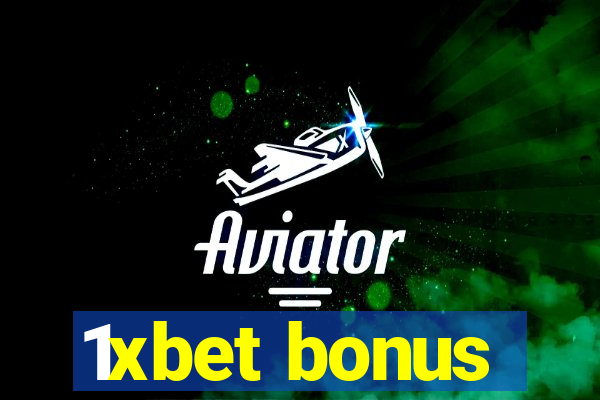 1xbet bonus