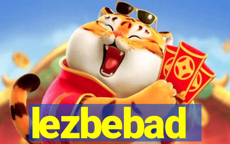 lezbebad