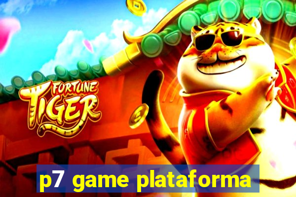 p7 game plataforma