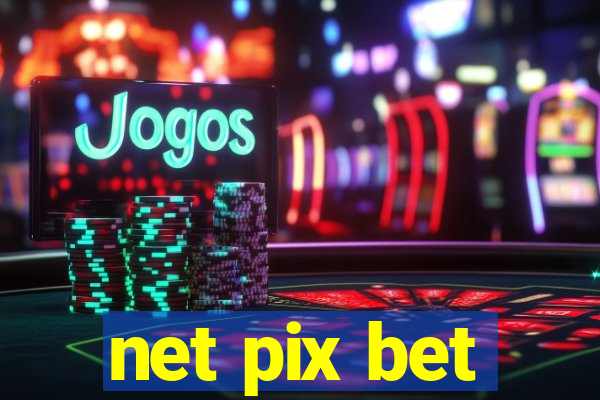 net pix bet