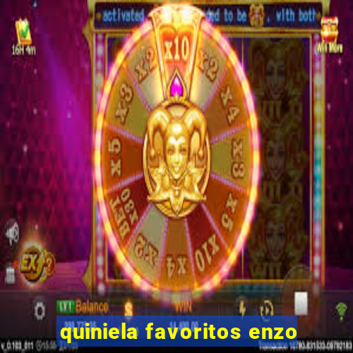 quiniela favoritos enzo