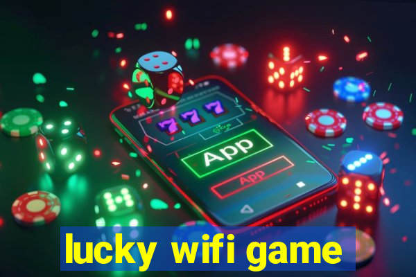 lucky wifi game