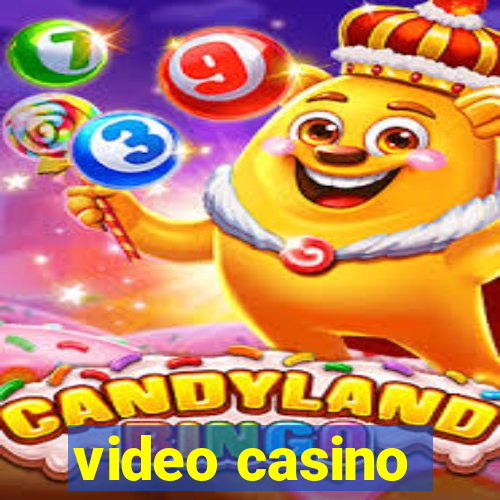 video casino