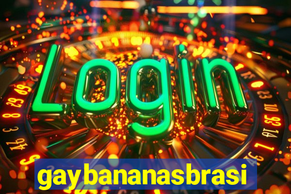 gaybananasbrasil