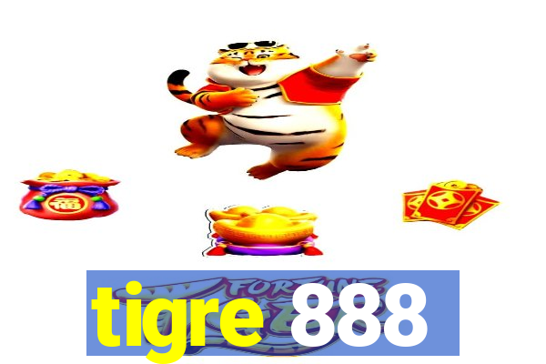 tigre 888