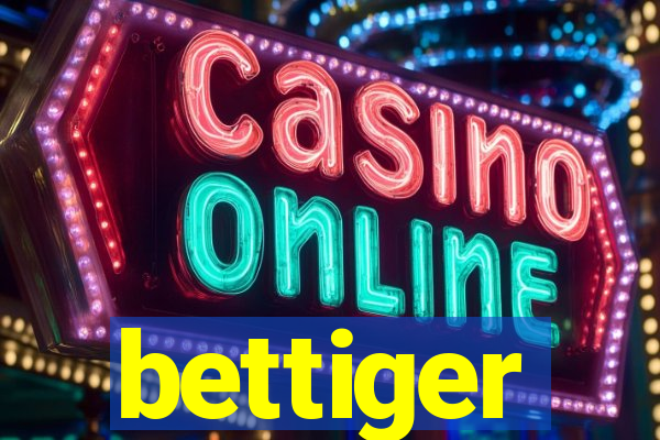 bettiger