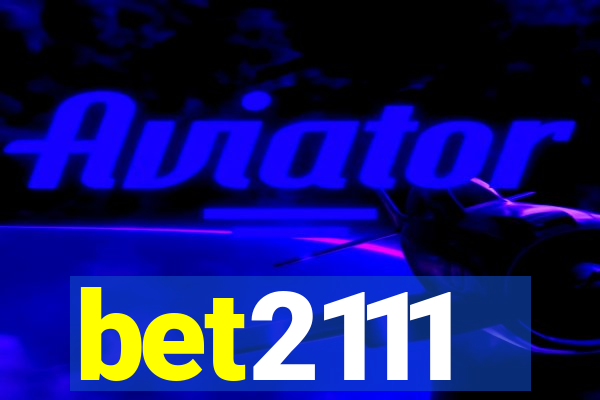 bet2111