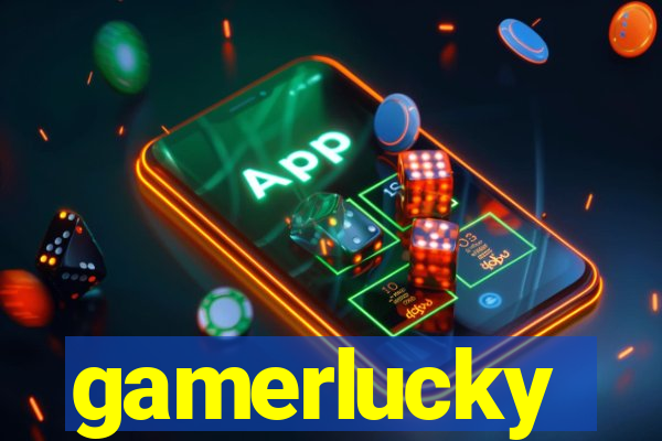 gamerlucky