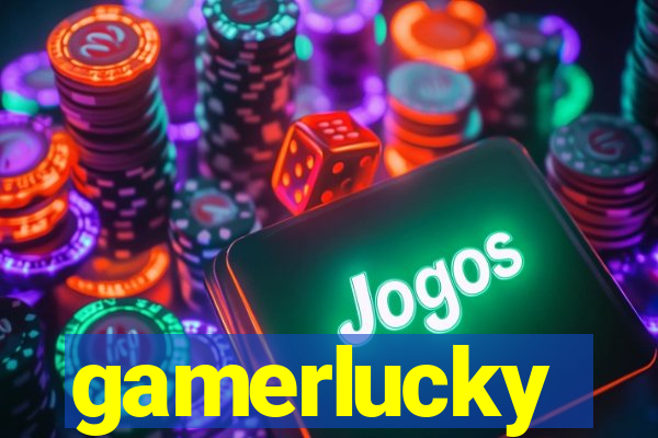 gamerlucky