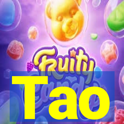 Tao