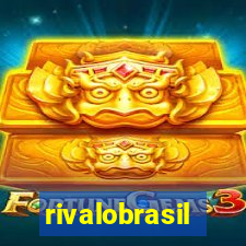 rivalobrasil