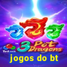 jogos do bt