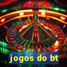 jogos do bt